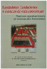 Research paper thumbnail of “Datos históricos sobre el convento de Clarisas Descalzas de San José de Jerez de la Frontera”, en VIFORCOS MARINAS, M. I. y CAMPOS SÁNCHEZ-BORDONA, M. D. (coords.): Actas del III Congreso Int. sobre el Monacato Femenino en España, Portugal y América. León. Universidad de León. 2004. pp. 295-313.