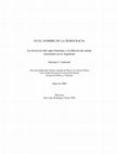 Research paper thumbnail of En el nombre de la democracia. La invención del cupo femenino y la difusión de cuotas electorales en la Argentina.