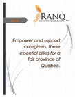 Research paper thumbnail of Empowered and support caregivers, these essential allies for a fair province of Quebec.