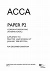 Research paper thumbnail of PAPER P2 CORPORATE REPORTING (INTERNATIONAL) QUESTIONS AND ANSWERS UPDATED FOR REVISED IFRS 3 SUPPLEMENT TO PRACTICE AND REVISION KIT (JANUARY 2008 EDITION) FOR DECEMBER 2008 EXAM