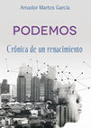 Research paper thumbnail of PODEMOS. Crónica de un renacimiento.