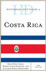 Research paper thumbnail of Historical Dictionary of Costa Rica--New Edition