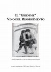 Research paper thumbnail of IL " GHEMME " VINO DEL RISORGIMENTO - NOTE STORICHE A CURA DI SERGIO MONFERRINI IN OCCASIONE DEL 150° DELL'UNITÀ D'ITALIA