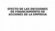 Research paper thumbnail of EFECTO DE LAS DECISIONES DE FINANCIAMIENTO DE ACCIONES