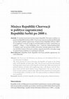 Research paper thumbnail of Miejsce Republiki Chorwacji w polityce zagranicznej Republiki Serbii po 2000 r.