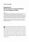 Research paper thumbnail of Clement Tracol (MSc) Regulating risk. Risk Assessment vs. Hazard Classification. The case of Bisphenol A (BPA)