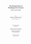 Research paper thumbnail of The Interpretation of Plurilingual Tax Treaties: Theory, Practice, Policy