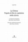 Research paper thumbnail of La Chiesa, Popolo di Dio in cammino nella storia. La Costituzione Dogmatica sulla Chiesa Lumen Gentium, Tau Editrice, Todi 2015