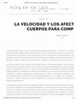 Research paper thumbnail of La velocidad y los afectos: imaginar cuerpos para compartirse