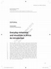 Research paper thumbnail of Everyday Violences and Visualities in Africa