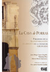 Research paper thumbnail of La casa de Porras. Paradigma de la transformación clasicista de la ciudad de Granada