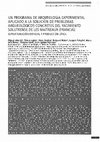 Research paper thumbnail of un programa de Arqueología experimental aplicado a la solución de problemas arqueológicos concretos del yacimiento solutrense de Les Maîtreaux (Francia): Estructuración espacial y producción lítica