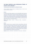 Research paper thumbnail of Las bases antárticas como Instituciones Totales: el encierro como indicador.