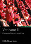 Research paper thumbnail of Vaticano II: contexto, historia, doctrina