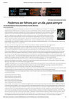 Research paper thumbnail of "Podemos ser héroes por un día, para siempre"