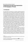 Research paper thumbnail of Compounds and multi-word expressions in the languages of Europe