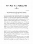 Research paper thumbnail of Lire Poe dans l'obscurité