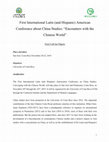 Research paper thumbnail of First Call - Conference about China Studies : Costa Rica 2019