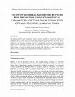 Research paper thumbnail of STUDY ON CEREBRAL ANEURYSMS: RUPTURE RISK PREDICTION USING GEOMETRICAL PARAMETERS AND WALL SHEAR STRESS WITH CFD AND MACHINE LEARNING TOOLS