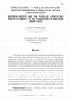 Research paper thumbnail of Entre o erudito e o popular: Aproximações e distanciamentos na formação da música urbana brasileira