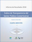 Research paper thumbnail of Informe del 2018: Índice de Transparencia del Sector Público Costarricense