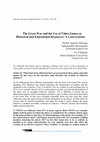 Research paper thumbnail of The Great War and the Use of Video Games as Historical and Educational Resources: A Conversation