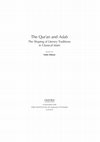 Research paper thumbnail of "The Qur'an and the Aesthetics of Adab: Hikayat Abi'l-Qasim al-Baghdadi" by Abu'l-Mutahhar al-Azdi (fl. Fifth/Eleventh Century) in The Qur'an and Adab: The Shaping of Literary Traditions in Classical Islam. Edited by Nuha Alshaar.  Oxford University Press