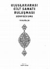 Research paper thumbnail of XVI. Yüzyılda Osmanlı Sarayı Mücellidleri Üzerine Değerlendirmeler