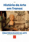 Research paper thumbnail of 2018 - Anais do XXXVII Colóquio do Comitê Brasileiro de História da Arte: História da Arte em Transe, Salvador/BA 8-12 out. 2017