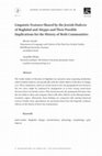 Research paper thumbnail of Linguistic Features Shared by the Jewish Dialects of Baghdad and Aleppo and Their Possible Implications for the History of Both Communities