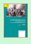 Research paper thumbnail of A szólásszabadság káprázata. Fordítások szakmai ellenőrzése (1644-1917 / 2017)