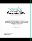 Research paper thumbnail of Community-Based Natural Resource Management (CBNRM) Affiliated with BC's Protected Area System: Costs and Benefits of Conservancies to First Nations Communities and PA Governance