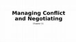 Research paper thumbnail of Managing Conflict and Negotiating