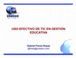 Research paper thumbnail of Uso efectivo de TIC en Gestión Educativa