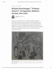 Research paper thumbnail of Richard Artschwager, "Primary Sources" At Gagosian, Madison Avenue, New York.pdf