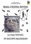 Research paper thumbnail of La casa tatuata - Un racconto malipieriano