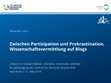 Research paper thumbnail of Zwischen Partizipation und Prokrastination. Wissenschaftsvermittlung auf Blogs (Mannheim, 12.03.2019)