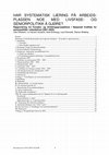 Research paper thumbnail of HAR SYSTEMATISK LAERING PÅ ARBEIDS- PLASSEN NOE MED LIVSFASE- OG SENIORPOLITIKK Å GJØRE? Rapportering fra Forsøks-og Utviklingsprosjektene i Nasjonalt Krafttak for seniorpolitikk i arbeidslivet (2001-2005