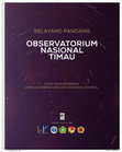 Research paper thumbnail of selayang Pandang Observatorium Nasional Timau