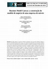 Research paper thumbnail of Bussines Model Canvas: a construção do modelo de negócio de uma empresa de móveis