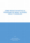 Research paper thumbnail of Cómo redactar notas al programa de mano: algunas ideas y consejos