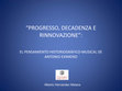 Research paper thumbnail of Progresso, decadenza, rinnovazione: el pensamiento historiográfico-musical de Antonio Eximeno