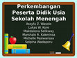 Research paper thumbnail of Perkembangan Peserta Didik Usia Sekolah Menengah