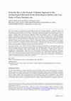 Research paper thumbnail of From the Sky to the Ground: A Spatial Approach to the Archaeological Research in the Srem Region (Serbia), the Case Study of Pusta Dreispitz site