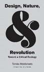 Research paper thumbnail of Design, Nature, & Revolution by Tomás Maldonado