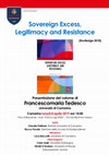 Research paper thumbnail of Presentazione F. Tedesco - Sovereign Excess. Legitimacy and Resistance