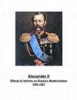 Research paper thumbnail of History: Russia: Alexander II, 1855-1881