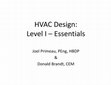 Research paper thumbnail of HVAC Design: HVAC Design: Level I -Essentials