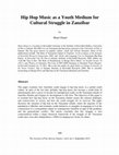 Research paper thumbnail of Youth in Zanzibar: Their Cultural 'Struggle'Through Bongo Fleva Music