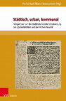 Research paper thumbnail of Konkurrierende Darstellungen von Loyalitat und Rebellion. Stadtische Geschichtsschreibung in Brugge und Mechelen im Spatmittelalter